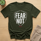 Fear Not Christian T-Shirt