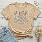 He Is My Peace In The Storm Christian T-Shirt