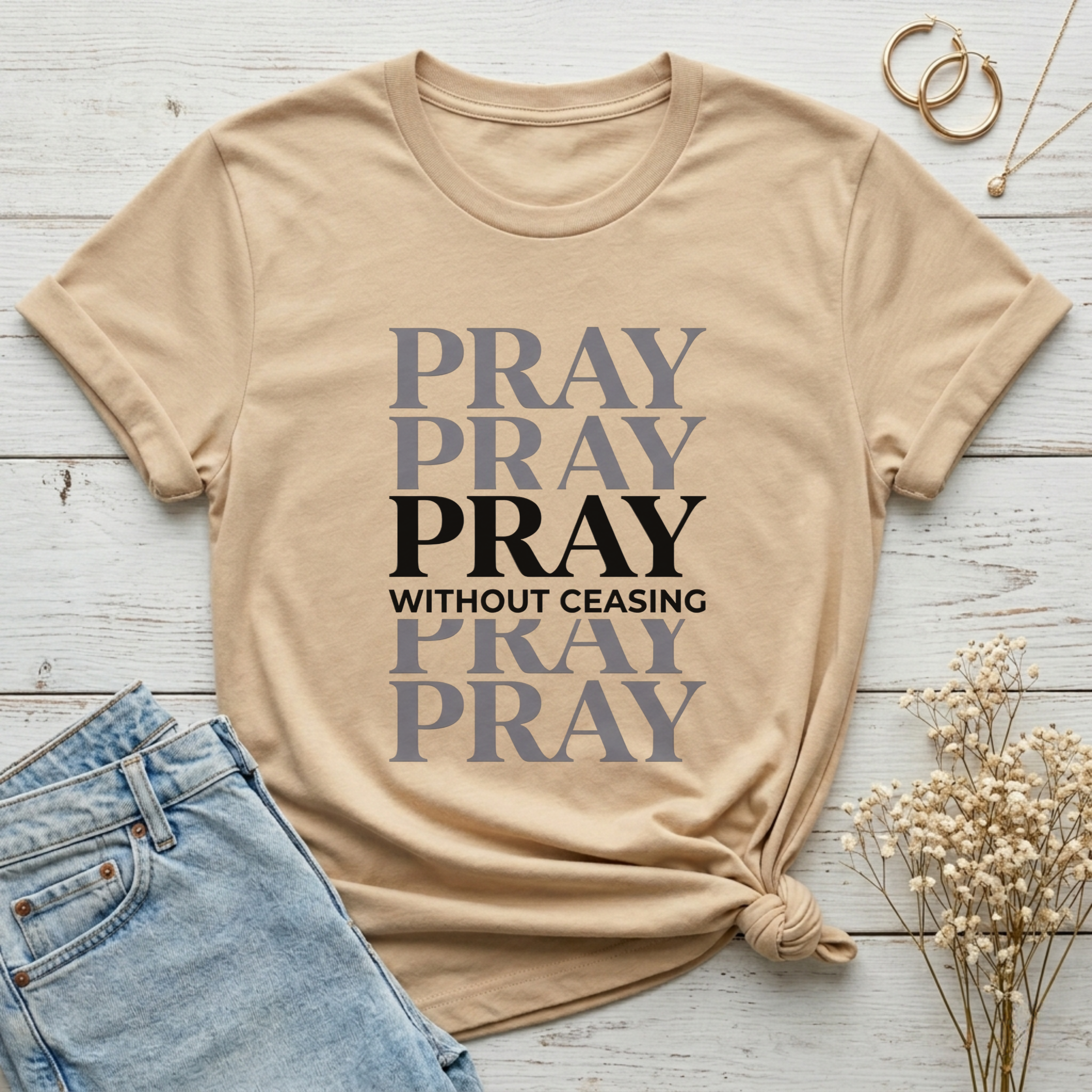 Pray Without Ceasing Minimalist Tee