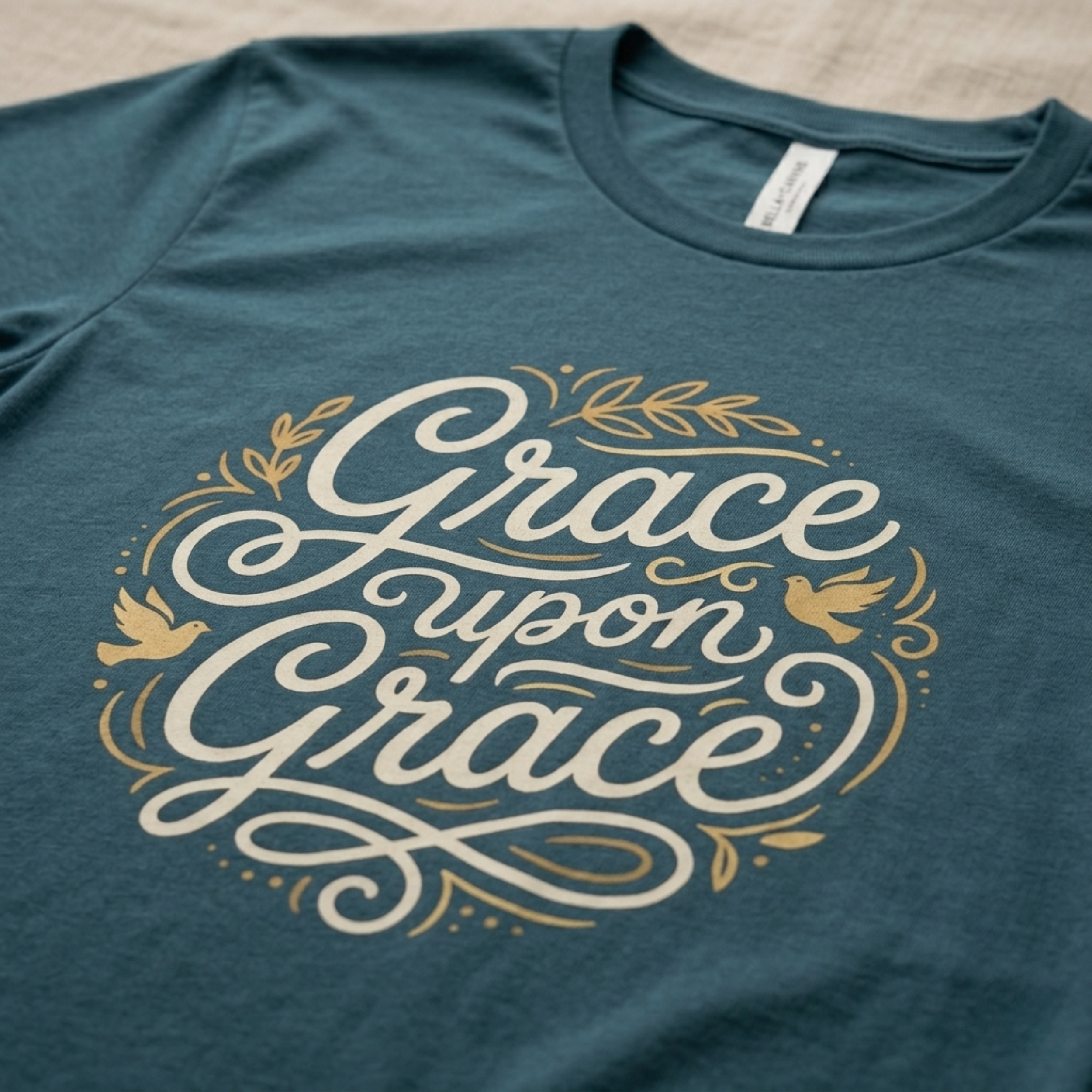 Grace Upon Grace Shirt