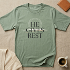 He Gives Rest Christian Shirt