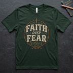 Faith Over Fear Christian T-Shirt
