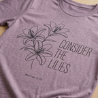 Consider the Lilies Christian Shirt