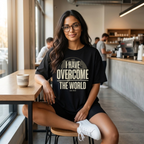 I Have Overcome The World T-Shirt