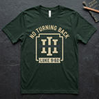 No Turning Back Christian Shirt