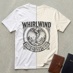 Whirlwind Not in the Wind Christian T-Shirt