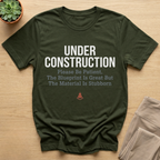 Under Construction Christian Humor T-Shirt
