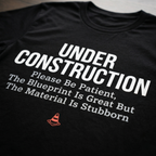 Under Construction Christian Humor T-Shirt