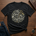 The Lord Is My Shepherd T-Shirt
