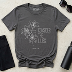 Consider the Lilies Christian Shirt