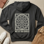 Not of This World Christian Hoodie
