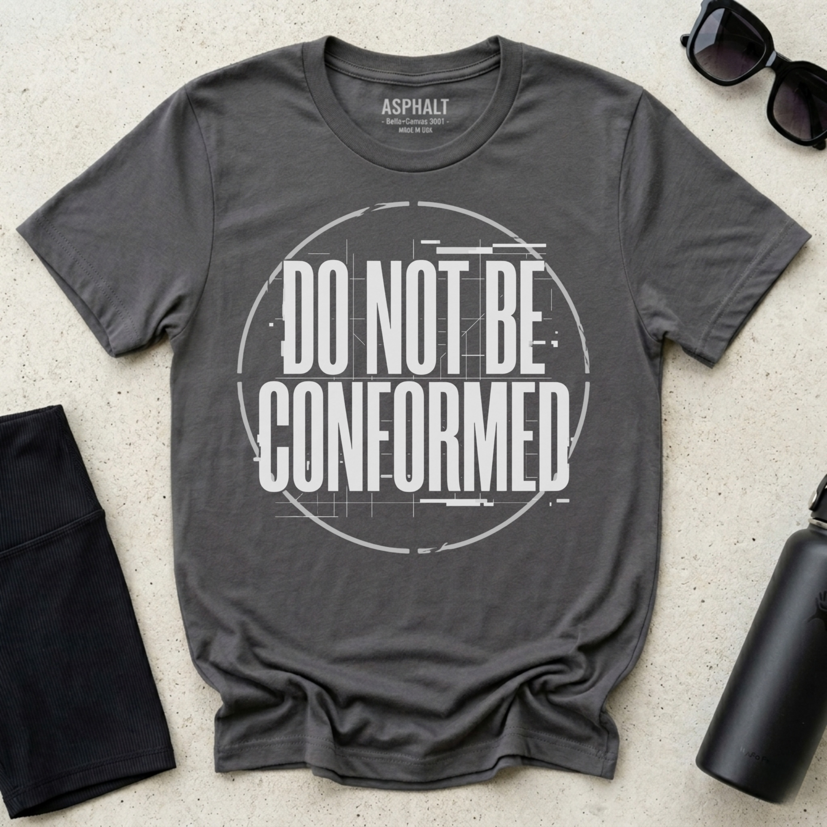 Do Not Be Conformed Christian T-Shirt